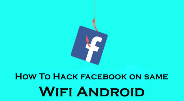 How To Hack facebook on same wifi android